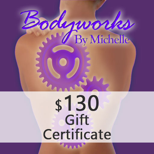 Bodyworks By Michelle Gift Certificate 130